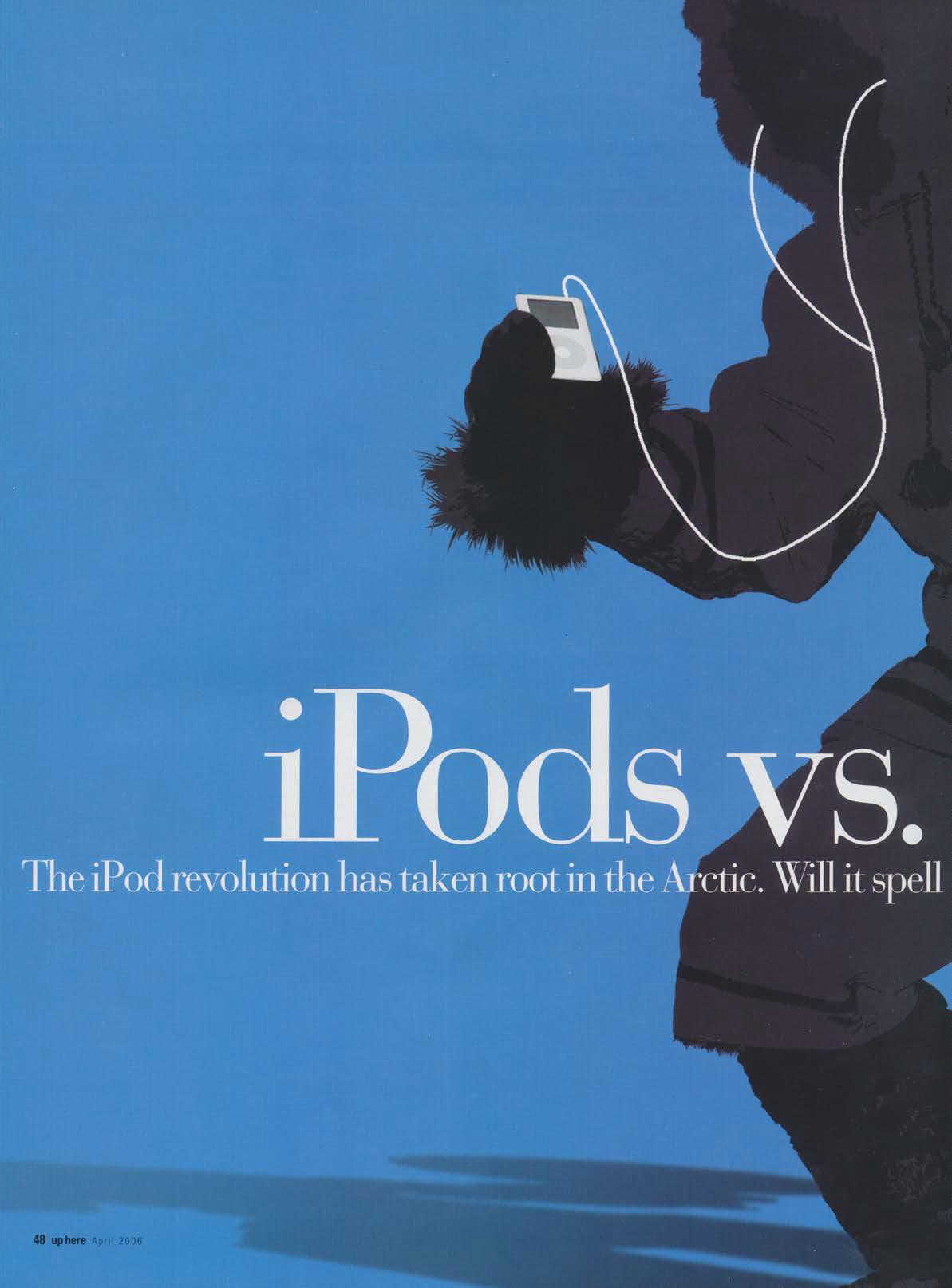 iPods vs iGloos | Up Here Publishing
